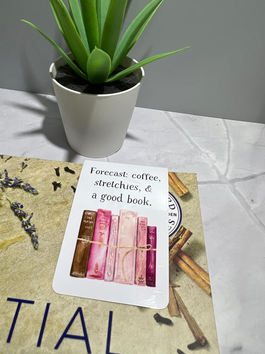Forecast: Coffee, Stretchies, & A Good Book Magnetic Bookmark